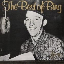 Bing Crosby – The Best Of Bing
