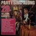 Musicmakers, The – Party Sing-Along - 20 All Time Greats