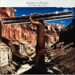 Godley & Creme – Goodbye Blue Sky
