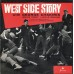 West Side Story 1963 London Cast, Orchestra Conducted By Lawrence Leonard With George Chakiris, Bruce Trent, Lucille Graham – West Side Story