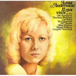 Lena Andersson – 12 Nya Visor