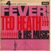 Ted Heath And His Music – Fever!