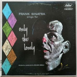 Frank Sinatra – Frank Sinatra Sings For Only The Lonely