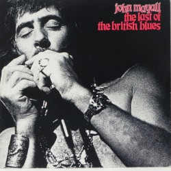 John Mayall – The Last Of The British Blues