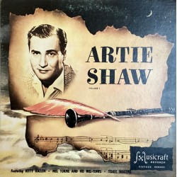 Artie Shaw – Clarinet Magic With The Big Band And Strings. Volume 1