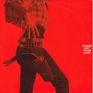 New World Show Orchestra, The With Linden Singers, The And Presenting Johnny Douglas – Annie Get Your Gun