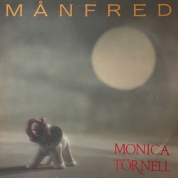 Monica Törnell – Månfred