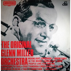 Glenn Miller – The Original Glenn Miller Orchestra