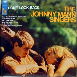 Johnny Mann Singers, The – Dont Look Back