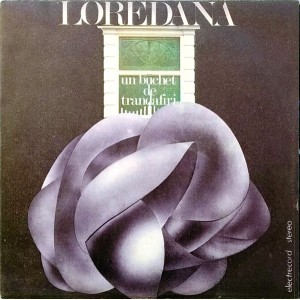 Loredana Groza – Un Buchet De Trandafiri