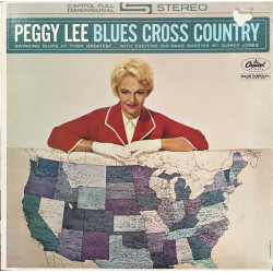 Peggy Lee – Blues Cross Country