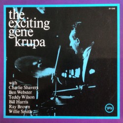 Gene Krupa – The Exciting Gene Krupa