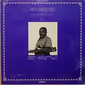Ben Webster – Rare Live Performance 1962