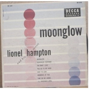 Lionel Hampton And His Sextet – Moonglow