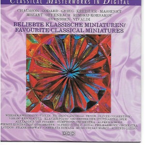 Ernest Chausson, Benjamin Godard, Edvard Grieg, Fritz Kreisler, Jules Massenet, Wolfgang Amadeus Mozart, Jacques Offenbach, Nikolai Rimsky-Korsakov, Johan Svendsen, Antonio Vivaldi – Beliebte Klassische Miniaturen = Favourite Classical Miniatures