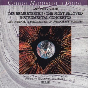 Antonio Vivaldi - Musici Di San Marco, Alberto Lizzio, Camerata Romana, Eugen Duvier – Die Beliebtesten = The Most Beloved Instrumental Concertos (Auf Original-Instrumenten = On Original Instruments)