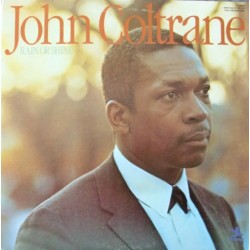 John Coltrane – Rain Or Shine