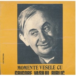 Grigore Vasiliu Birlic – Momente Vesele Cu Grigore Vasiliu Birlic