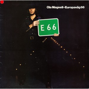 Ola Magnell – Europaväg 66