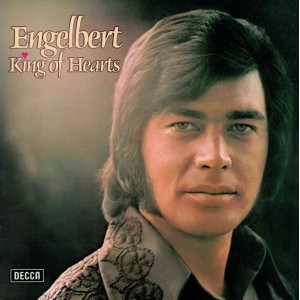 Engelbert Humperdinck – Engelbert King Of Hearts
