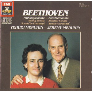 Ludwig van Beethoven - Yehudi Menuhin / Jeremy Menuhin – Frühlingssonate - Kreutzersonate