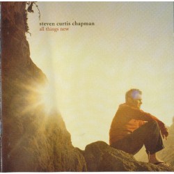 Steven Curtis Chapman – All Things New