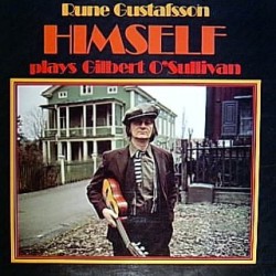 Rune Gustafsson – Himself (Plays Gilbert OSullivan)