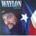 Waylon Jennings – Sweet Mother Texas