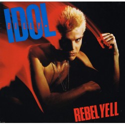 Billy Idol – Rebel Yell
