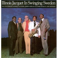 Illinois Jacquet – Illinois Jacquet In Swinging Sweden