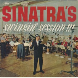 Frank Sinatra – Sinatras Swingin Session!!!