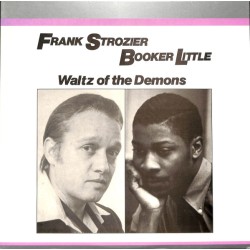 Frank Strozier & Booker Little – Waltz Of The Demons