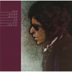 Bob Dylan – Blood On The Tracks