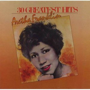 Aretha Franklin – 30 Greatest Hits