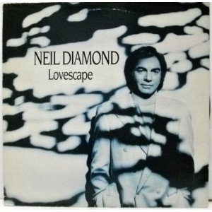 Neil Diamond – Lovescape