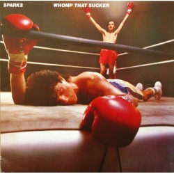 Sparks – Whomp That Sucker