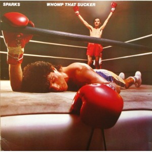 Sparks – Whomp That Sucker