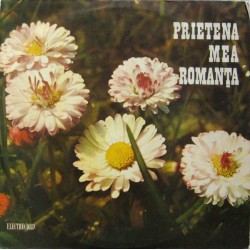 Various – Prietena Mea Romanța