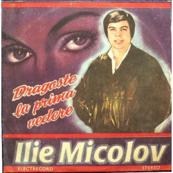 Ilie Micolov – Dragoste La Prima Vedere