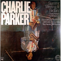 Charlie Parker – Summit Meeting At Birdland