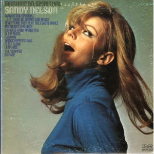 Sandy Nelson – Manhattan Spiritual