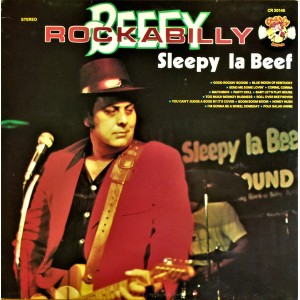 Sleepy La Beef – Beefy Rockabilly