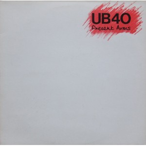 UB40 – Present Arms