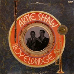 Artie Shaw – Artie Shaw Featuring Roy Eldridge