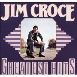Jim Croce – Greatest Hits