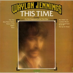 Waylon Jennings – This Time