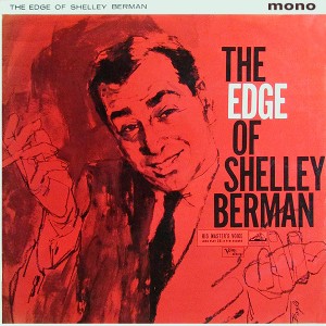 Shelley Berman – The Edge Of Shelley Berman