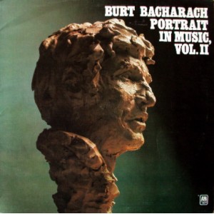 Burt Bacharach – Portrait In Music, Vol. II