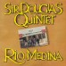 Sir Douglas Quintet – Rio Medina
