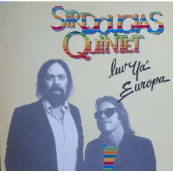 Sir Douglas Quintet – Luv Ya Europa
